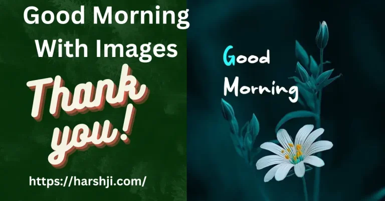 Good Morning With Images