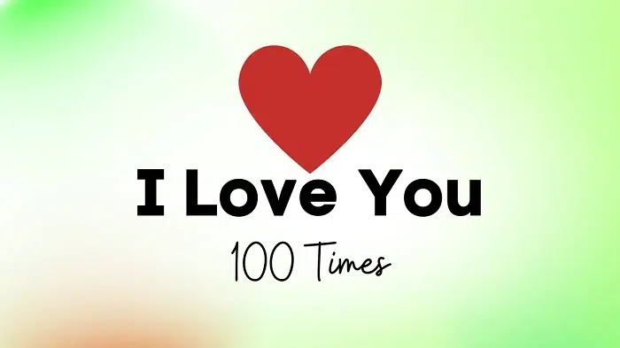 100 times i love youdgdggh
