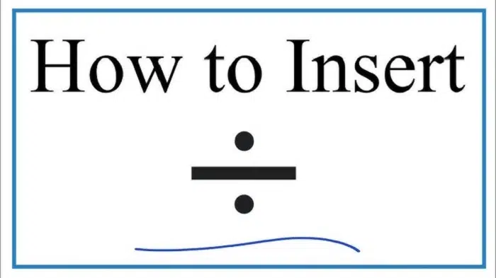 Application of the Divide Symbol in Various Fields